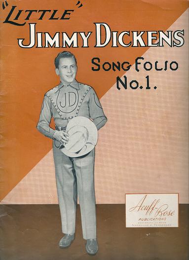Item #030456 "LITTLE" JIMMY DICKENS: Song Folio No. 1. Jimmy Dickens.