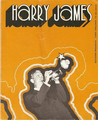 Item #031260 HAROLD DAVISON PRESENTS HARRY JAMES AND HIS SWINGIN' BAND:; Souvenir Brochure....