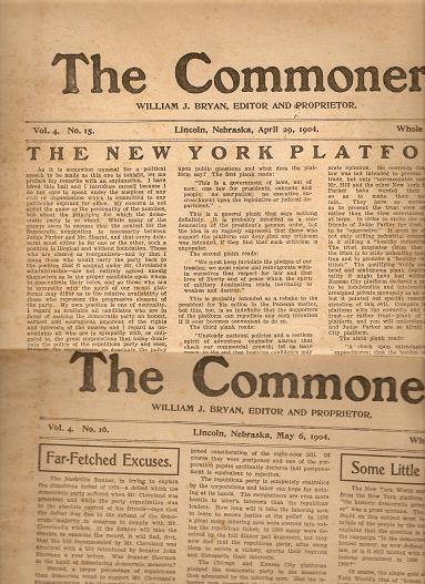 Item #031347 "THE COMMONER,"; Vol. 4, Nos. 15 & 16, Whole Nos. 171 & 172, April 29 & May 6, 1904. William Jennings Bryan.