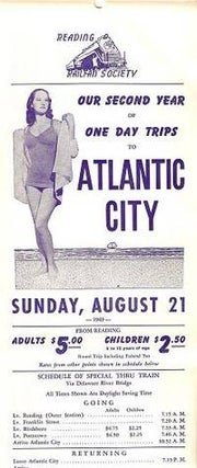 Item #032172 OUR SECOND YEAR OF ONE DAY TRIPS TO ATLANTIC CITY:; Sunday, August 21, 1949. From...