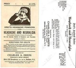 Item #032178 DREF'S HEADACHE POWDERS FOR HEADACHE AND NEURALGIA ... Price 10 Cts ...; Each powder...