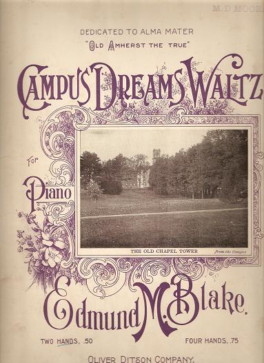 Item #032603 CAMPUS DREAMS WALTZ.; Music for Piano by Edmund M. Blake. Campus.. sheet music.