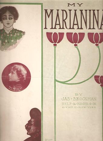 Item #032983 MY MARIANINA.; Words and Music by James Brockman. My Marianina.. sheet music.