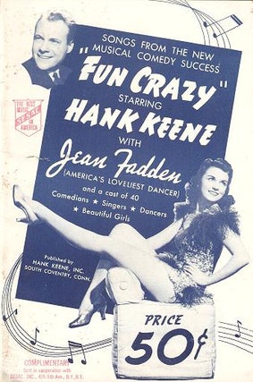 Item #033341 SONGS FROM THE NEW MUSICAL COMEDY SUCCESS "FUN CRAZY": Words and music by Hank...