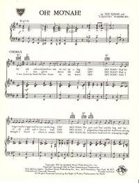 Item #033342 OH! MO'NAH!; Words and music by Ted Weems and "Country" Washburn. Oh!.. sheet music