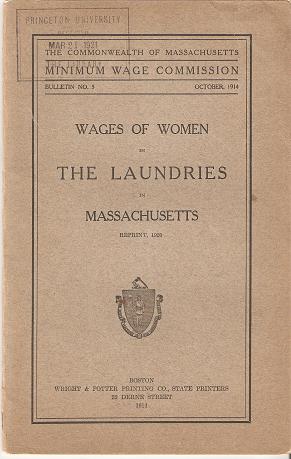 Item #034730 WAGES OF WOMEN IN THE LAUNDRIES IN MASSACHUSETTS. Minimum Wage Commission Massachusetts.