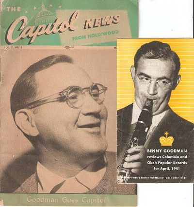 Item #035951 TWO ITEMS FEATURING BENNY GOODMAN: Capitol News from Hollywood, Vol. 5, No. 3, March 1947 + Benny Goodman reviews Columbia and Okeh Popular Records for April, 1941. Benny Goodman.