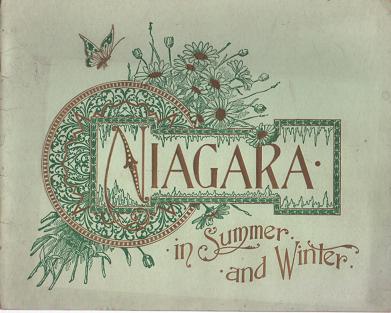 Item #036588 NIAGARA IN SUMMER AND WINTER. Niagara Falls New York.