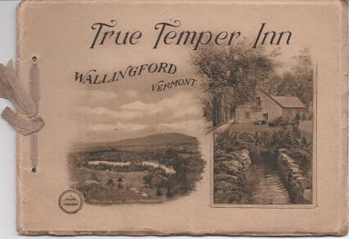Item #036726 TRUE TEMPER INN, WALLINGFORD, VERMONT. Wallingford Vermont.