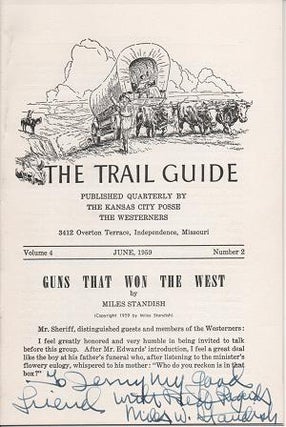 Item #036770 GUNS THAT WON THE WEST: in The Trail Guide, Volume 4, Number 2, June 1959. Miles...