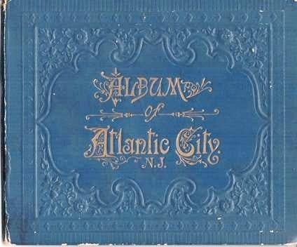 Item #036828 ALBUM OF ATLANTIC CITY:; Chas. Frey's Original Souvenir Albums. Atlantic City New Jersey.
