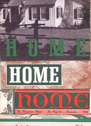 Item #036916 "HOME" - An Interesting Monthly Magazine Sent to You Each Month by Your Lumber...