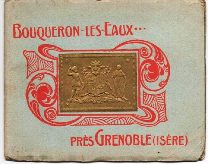 Item #037068 BOUQUERON-LES-EAUX ... PRES GRENOBLE (ISERE); Text in English. Bouqueron France.