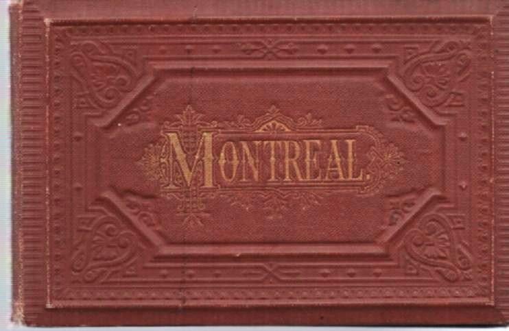 Item #037070 MONTREAL:; Viewbook, 18 panels of Albertype, photo-lithographic views by Louis Glaser. Montreal Quebec.