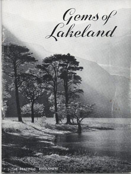 Item #037497 GEMS OF LAKELAND: Camera Studies of the Lake District.; Photographs by E.W. Chadwick Hickling, Alan Manning, E.L. McDearmid, A. Mackwell. Lake District England.