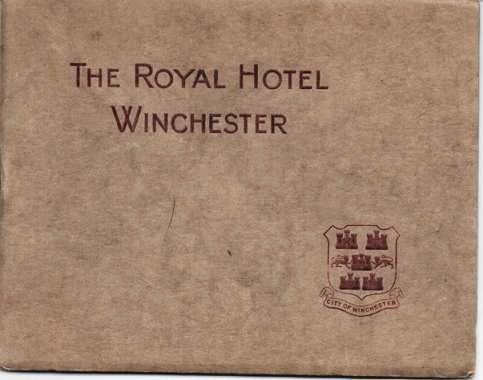 Item #037505 THE ROYAL HOTEL, WINCHESTER:; G. James, Proprietor. Winchester England.