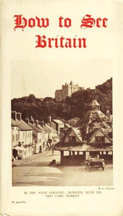 Item #037509 HOW TO SEE BRITAIN: Season 1932. England