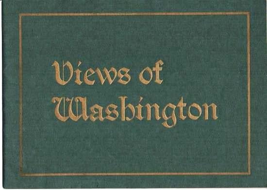Item #037518 VIEWS OF WASHINGTON [cover title]: SOUVENIR VIEWS OF WASHINGTON, THE NATION'S CAPITAL. Washington DC.