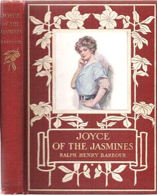 Item #037671 JOYCE OF THE JASMINES.; With Illustrations in Color by Clarence F. Underwood and...