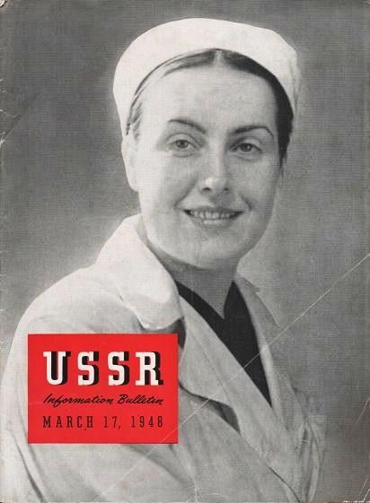 Item #037946 USSR INFORMATION BULLETIN, March 17, 1948:; Volume VIII, Number 5. International Women's Day.