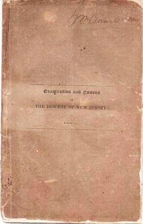 Item #038190 CONSTITUTION AND CANONS OF THE PROTESTANT EPISCOPAL CHURCH IN THE STATE OF NEW JERSEY: Adopted in Convention at Burlington, 1837, and Subsequently Amended. New Jersey Diocese of Episcopal Church.