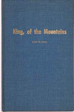 Item #038258 KING, OF THE MOUNTAINS.; Original drawings by L.F. Bjorklund. Pacific Center for...