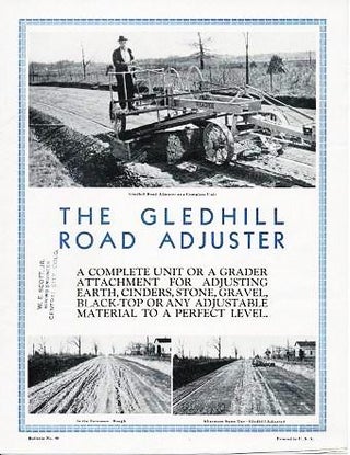 Item #038361 THE GLEDHILL ROAD ADJUSTER: A Complete Unit or a Grader Attachment for Adjusting...