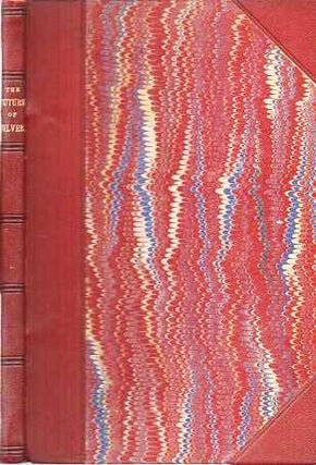 Item #038437 THE FUTURE OF SILVER.; Translated by Robert Stein, USGS. Eduard Suess