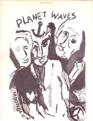 Item #038490 PLANET WAVES: Bob Dylan (Guitar, Harmonica) with The Band. Bob Dylan
