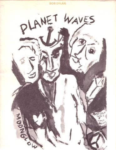 Item #038490 PLANET WAVES: Bob Dylan (Guitar, Harmonica) with The Band. Bob Dylan.