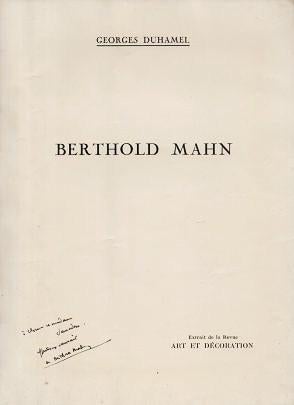 Item #038762 BERTHOLD MAHN: Extrait de la Revue Art et Decoration. Georges Duhamel