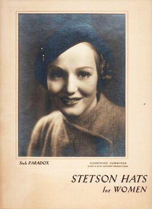 Item #038963 STETSON HATS FOR WOMEN: STYLE PARADOX. Featuring a gelatin silver print of movie...