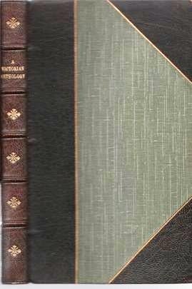 Item #039265 A VICTORIAN ANTHOLOGY. William Angus Knight