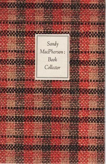 Item #039335 SANDY MacPHERSON, BOOK COLLECTOR. Newman Levy.