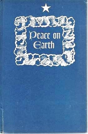 Item #039379 PEACE ON EARTH: Christmas Songs of Many Peoples. Eric Posselt, compiler