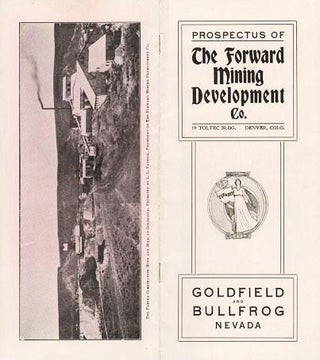 PROSPECTUS OF THE FORWARD MINING DEVELOPMENT CO...GOLDFIELD AND BULLFROG, NEVADA. Nevada.