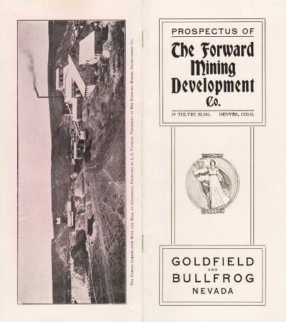 Item #039410 PROSPECTUS OF THE FORWARD MINING DEVELOPMENT CO...GOLDFIELD AND BULLFROG, NEVADA. Nevada.