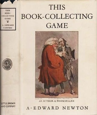 Item #039737 THIS BOOK-COLLECTING GAME. With Illustrations. A. Edward Newton