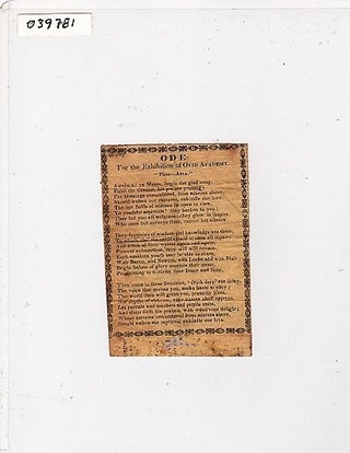 Item #039781 Song sheet: ODE FOR THE EXHIBITION OF OVID ACADEMY. "Tune--Asia." Ode for the...