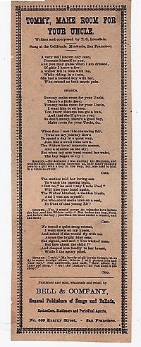 Item #039798 Song sheet: TOMMY, MAKE ROOM FOR YOUR UNCLE. Written and composed by T.S. Lonsdale. Sung at the California Minstrels, San Francisco. Tommy Make.