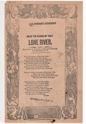 Item #039804 Song sheet: NEAR THE BANKS OF THAT LONE RIVER. Sung by E.H. Winchell, at Bryants'...
