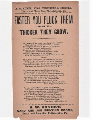 Item #039818 Song sheet: FASTER YOU PLUCK THEM THE THICKER THEY GROW. Faster You