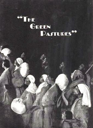 Item #039962 LAURENCE RIVERS PRESENTS "THE GREEN PASTURES," A FABLE BY MARC CONNELLY. Souvenir...