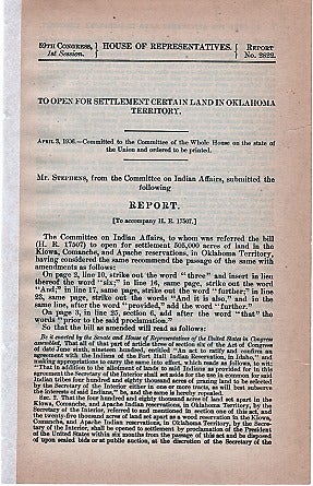 Item #040122 TO OPEN FOR SETTLEMENT CERTAIN LAND IN OKLAHOMA TERRITORY. April 3, 1906...Mr. Stephens, Committee on Indian Affairs, Report to accompany H.R. 17507. Oklahoma Territory.