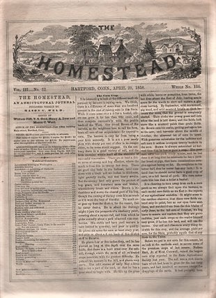 Item #040147 THE HOMESTEAD: An Agricultural Journal. Vol. III, No. 32, April 29, 1858. William...