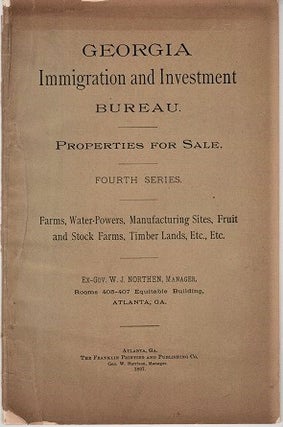 Item #040209 GEORGIA IMMIGRATION AND INVESTMENT BUREAU. PROPERTIES FOR SALE. Fourth Series. ...