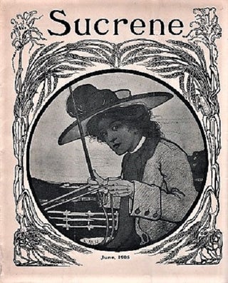 Item #040238 SUCRENE, Vol. I, No. 1, June, 1905. American Milling Company