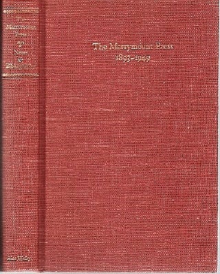Item #040248 NOTES ON THE MERRYMOUNT PRESS & ITS WORK. With a Bibliographical List of Books...