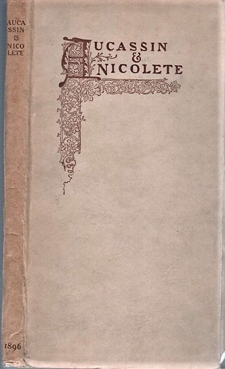 Item #040358 AUCASSIN & NICOLETE. Done into English by Andrew Lang. Anonymous.