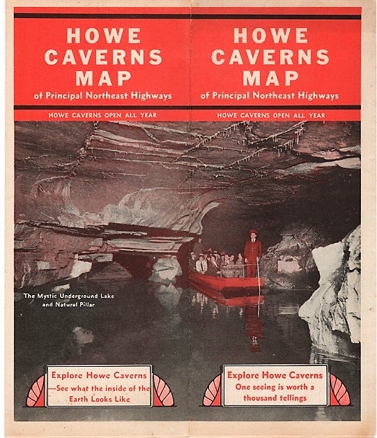 Item #040392 HOWE CAVERNS MAP OF PRINCIPAL NORTHEAST HIGHWAYS: New York State's Great Natural Wonder. New York State.